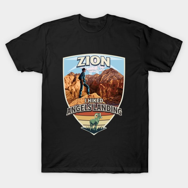 Zion National Park I Hiked Angels Landing with Hiker and Bighorn Sheep T-Shirt by SuburbanCowboy